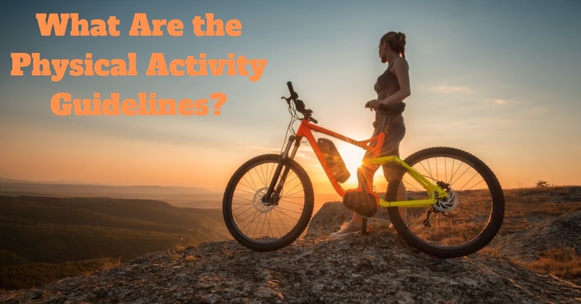 ما هي إرشادات النشاط البدني؟